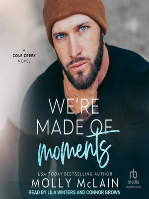 cover image of We're Made of Moments